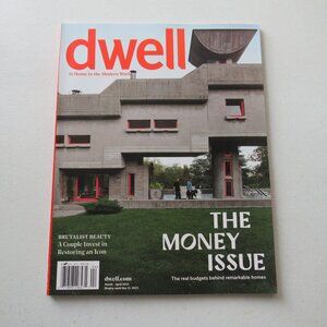 Dwell At Home in the Modern World The Money Issue March April 2025